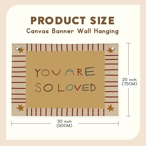 Image of Boy Girl Nursery Kids Room Decor, You Are So Loved Inspirational Canvas Banner Flag Wall Decor, Retro Neutral Wall Hanging Flag Decorations for Kids Toddler Room Bedroom Playroom, 30x20 Inch