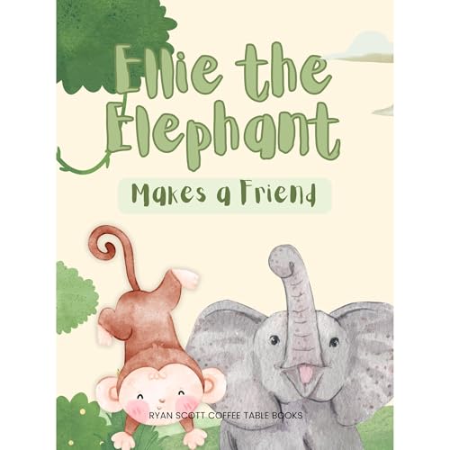 Ellie the Elephant Makes a Friend by Ryan Scott Coffee Table Books episode artwork