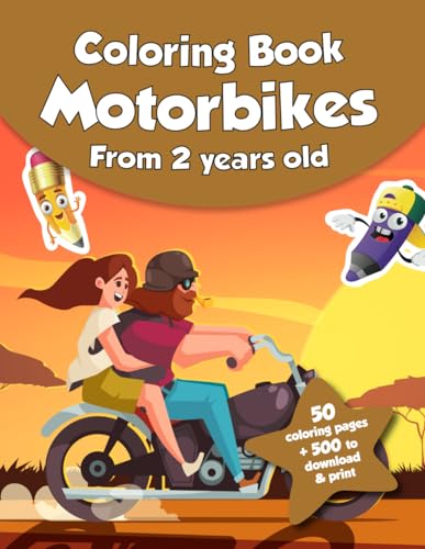 Coloring book for kids - Motorbikes (from 2 years old): 50 coloring pages + 500 to download & print!