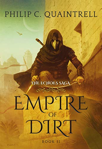 Empire of Dirt (The Echoes Saga: Book 2) (English Edition)