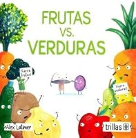 FRUTAS VS. VERDURAS 6071745306 Book Cover
