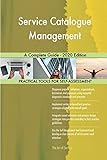 Service Catalogue Management A Complete Guide - 2020 Edition