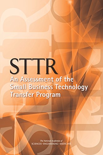 STTR: An Assessment of the Small Business Technology Transfer Program (English Edition)