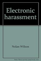 Electronic harassment 0879472146 Book Cover