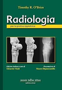 Radiologia per la pratica ippiatrica