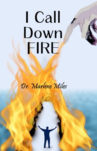 I Call Down Fire