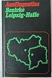  Ausflugatlas Bezirke Leipzig halle