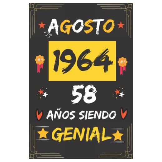 CUADERNO, AGOSTO 1964, 58 Años Siendo Genial: Regalo de 58 cumpleaños para mujeres y hombres, ideas de 58 cumpleaños... un cumpleaños... divertido, ... regalo de 58 cumpleaños para él/ella.