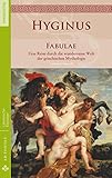 Fabulae: Eine Reise durch die wundersame Welt der griechischen Mythologie