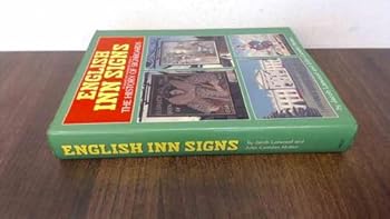 Hardcover English inn signs: Being a revised and modernized version of History of signboards Book