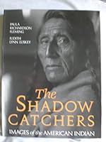 The Shadow Catchers 185669075X Book Cover