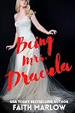 Being Mrs. Dracula
