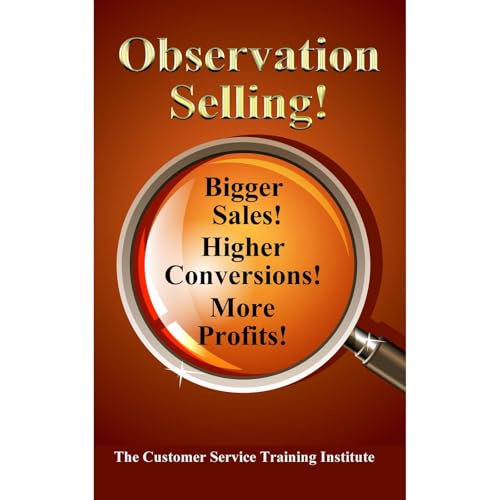 Observation Selling [Written by Customer Service Training Institute] episode artwork