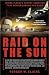 Raid on the Sun: Inside Israel's Secret Campaign that Denied Saddam the Bomb
