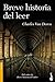Breve historia del leer