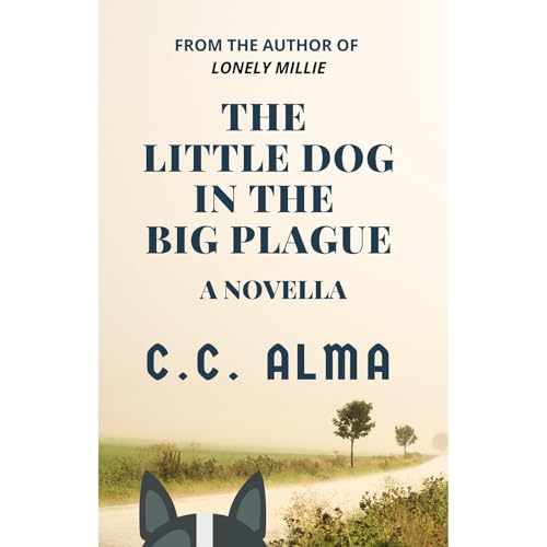 The Little Dog in the Big Plague by C.C. Alma episode artwork