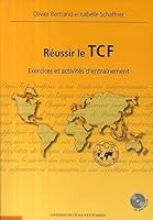 Réussir le TCF: Exercices et activités d'entraînement 2730215360 Book Cover