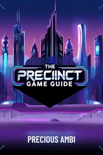 The Precinct Game Guide (English Edition)