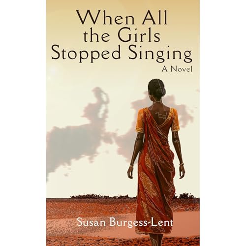 When All the Girls Stopped Singing Audiolibro Por Susan Burgess-Lent arte de portada
