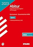 abitur sport bw  STARK Abiturprüfung NRW 2023 - Sport LK