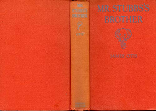 MR. STUBBS'S BROTHER : A Sequel To Toby Tyler B000NUMPOQ Book Cover