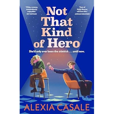 Not That Kind Of Hero