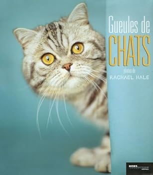 Paperback Gueules de chats (Ancien prix Editeur: 13 Euros ) [French] Book