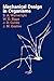 Mechanical Design in Organisms