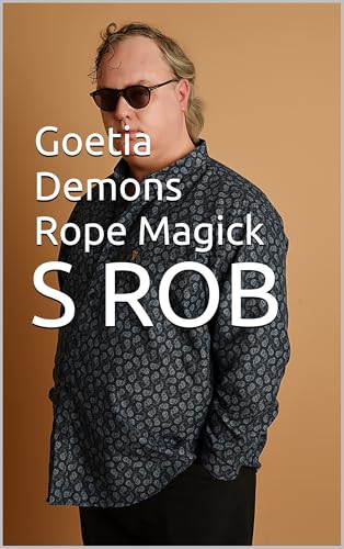 Goetia Demons Rope Magick (English Edition)