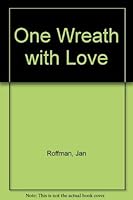 One Wreath with Love 0709177356 Book Cover