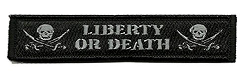 Liberty Or Death Tactical Morale Patch - Black