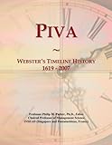  Piva: Webster\'s Timeline History, 1619 - 2007