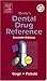Mosby's Dental Drug Reference