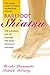 Barefoot Shiatsu: The Japanese Art of Healing the Body through Massage- The Classic Guide to Using Acupressure Massage