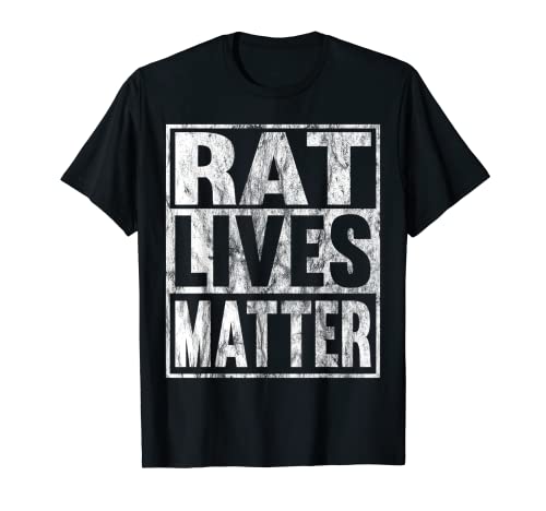 Rat Lives Matter - Regalo divertido de animales de Camiseta