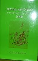 Deference and Defiance in Nineteenth-Century Japan 0691094179 Book Cover