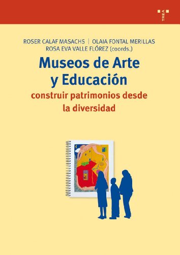 Portada de Museos de arte y educación: Construir patrimonios desde la diversidad: 159