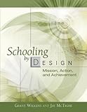 Schooling by Design: An ASCD Action Tool