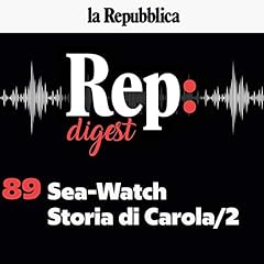 Couverture de Sea-Watch, Storia di Carola 2