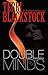 Double Minds: A Novel