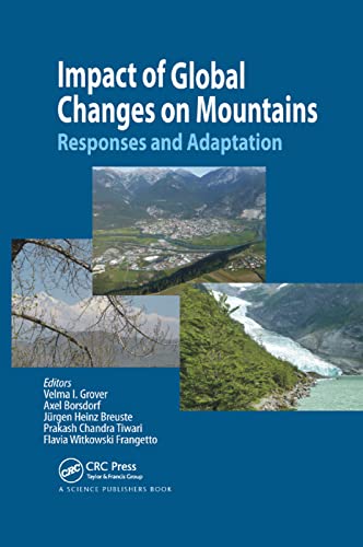 Impact of Global Changes on Mountains: Responses and Adaptation