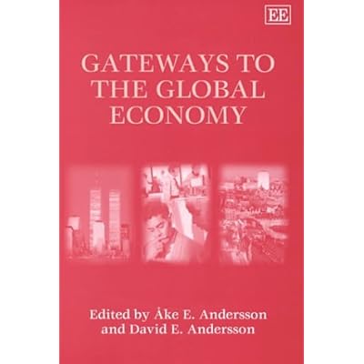 Gateways to the Global Economy
