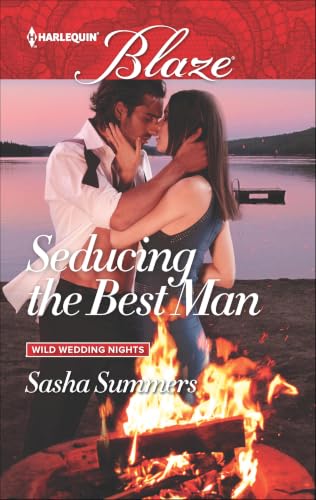 Seducing the Best Man (Wild Wedding Nights Book 1)