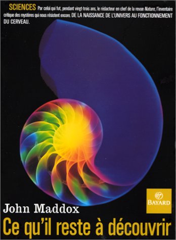 Ce qu'il reste à découvrir