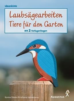 Paperback Laubsägearbeiten: Tiere für den Garten. Mit 2 Vorlagebögen. [German] Book