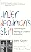 Under Deadman's Skin: Discovering the Meaning of Children's Violent Play