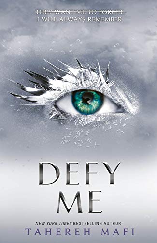 Defy Me: TikTok Made Me Buy It! The most addictive YA fantasy series of 2021 (Shatter Me) (English Edition)