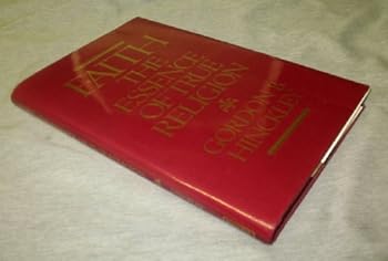 Hardcover Faith: The Essence of True Religion Book