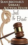 Shibari Auction House: Joel and Brent (English Edition)