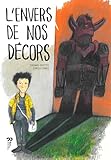  L\'envers de nos décors